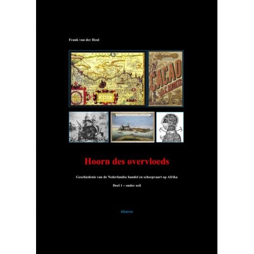 Hoorn Des Overvloeds - Frank van der Heul
