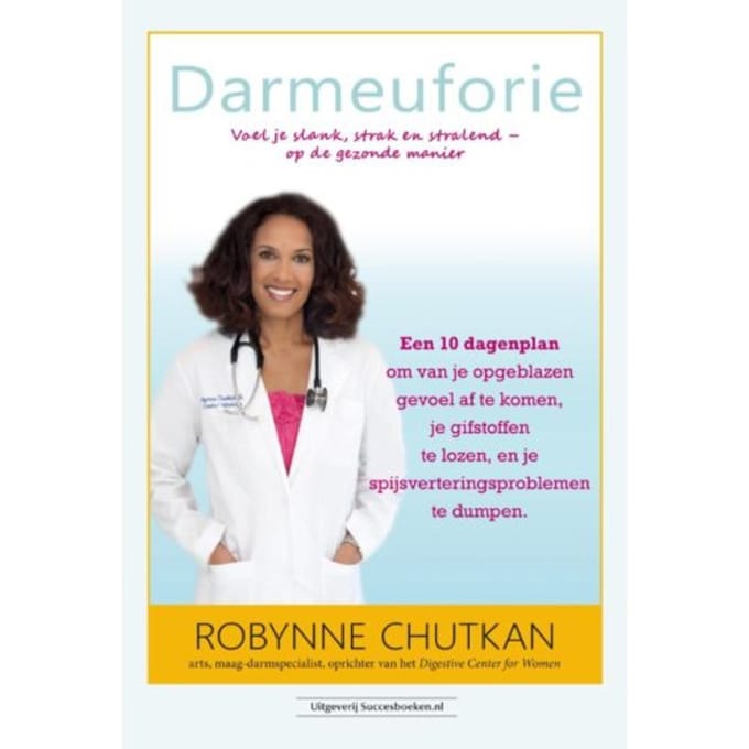 Darmeuforie - Robynne Chutkan