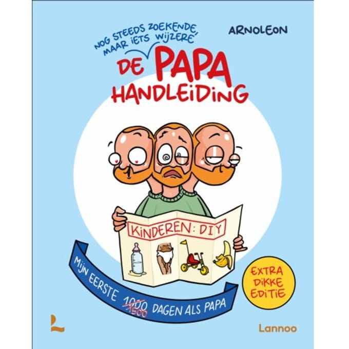 De Papa Handleiding - Extra Dikke Editie - Arno Van de Velde