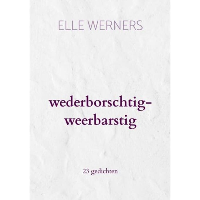 A Bird In My Belly - ELLE WERNERS
