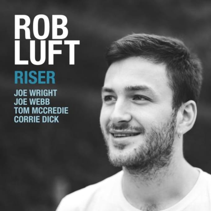 Riser - Rob Luft