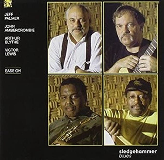Jeff Palmer, John Abercrombie, Arthur Blythe, Victor Lewis - Ease On (CD)