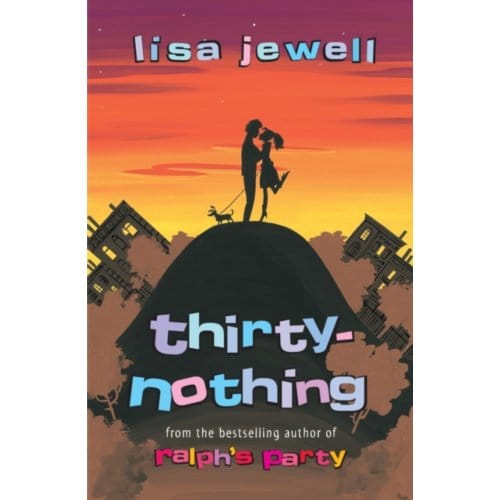 Thirtynothing - Lisa Jewell