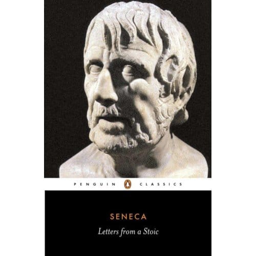Letters From A Stoic - Penguin Classics - Seneca