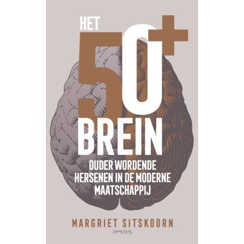 Het 50+ Brein - Margriet Sitskoorn