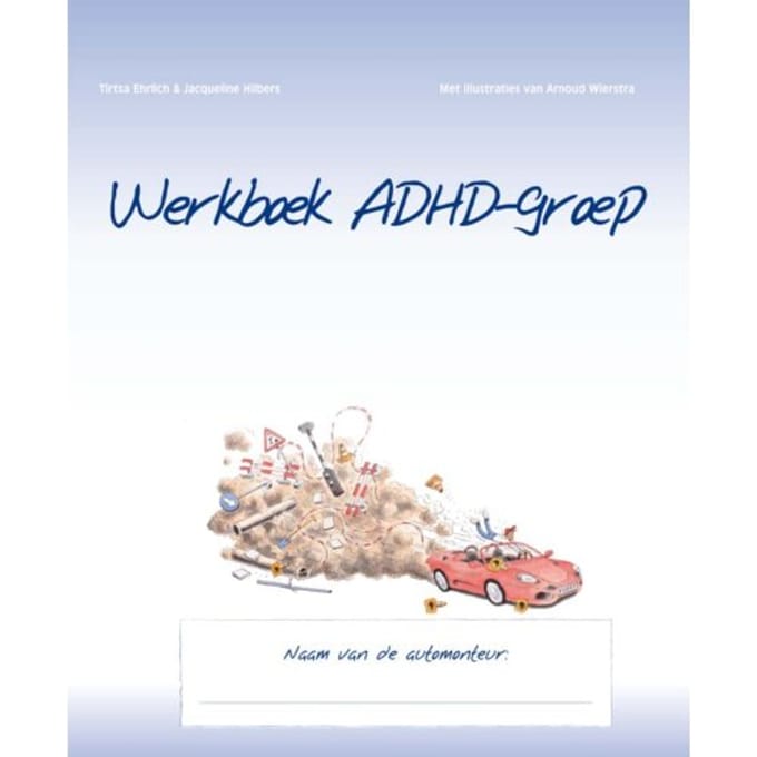 Werkboek Adhd-Groep - Tirtsa Ehrlich