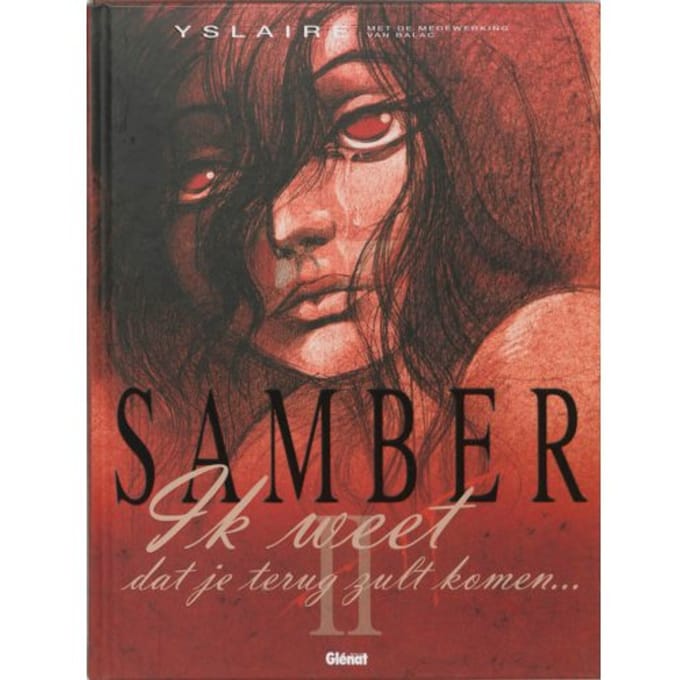 Samber / 2 Ik Weet Dat Je Terug Zult Komen - Yslaire