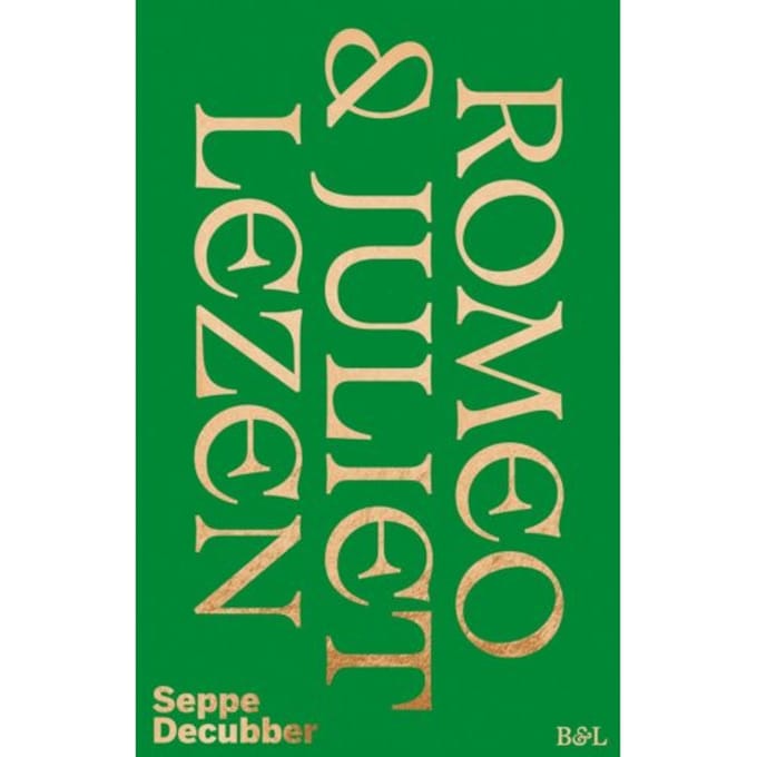 Romeo & Juliet Lezen - Seppe Decubber