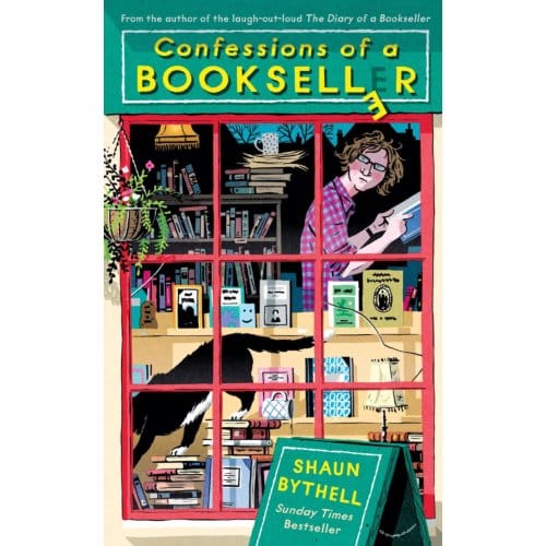 Confessions Of A Bookseller - Shaun Bythell