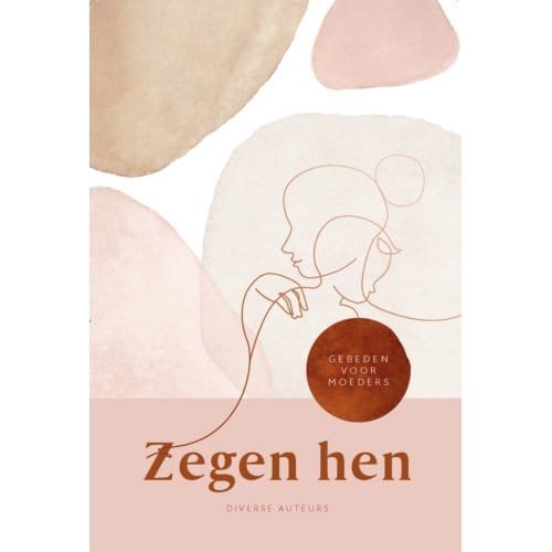 Zegen Hen - Sifra Bekx