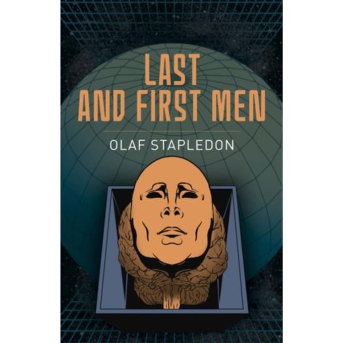Last And First Men - Arcturus Classics - Olaf Stapledon