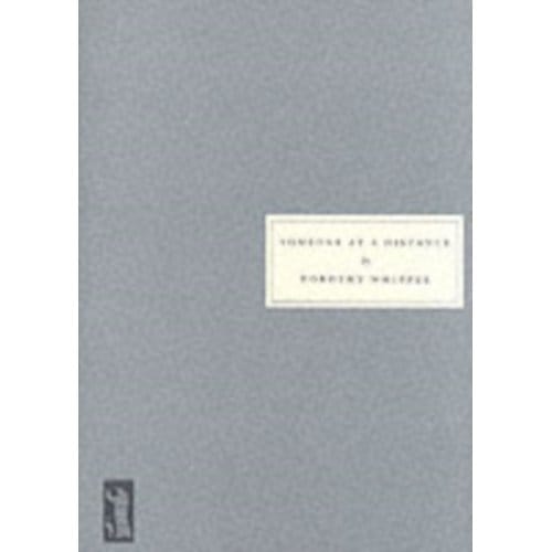 Someone At A Distance - Dorothy Whipple