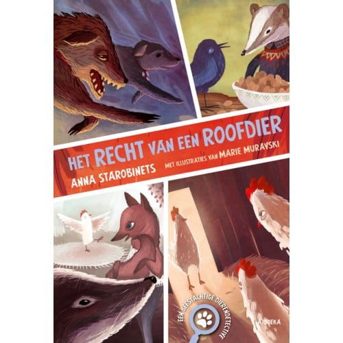 Het Recht Van Een Roofdier - Anna Starobinets
