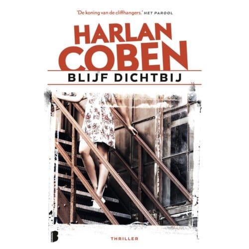 Blijf Dichtbij - Harlan Coben