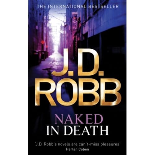 Naked In Death - In Death - J. D. Robb
