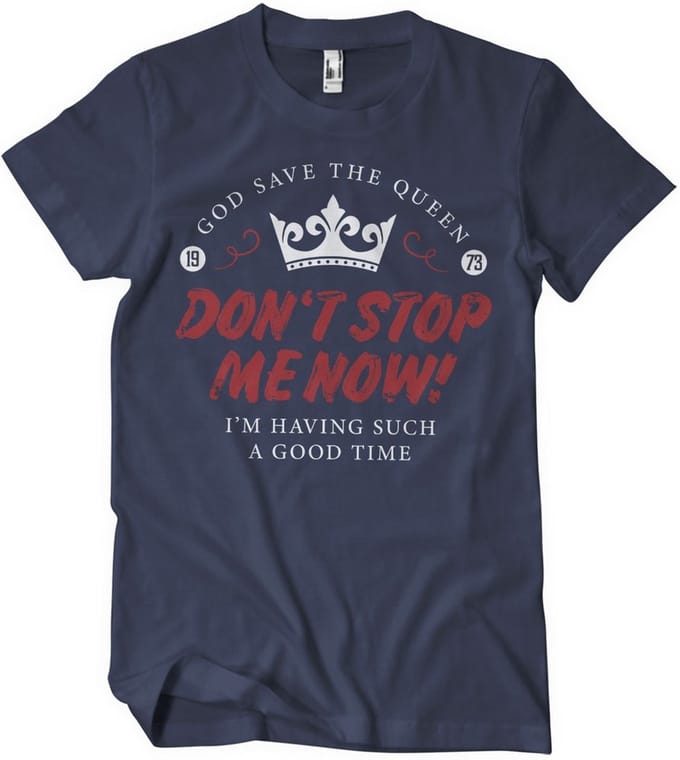 Don't Stop Me Now T-shirt Navy
