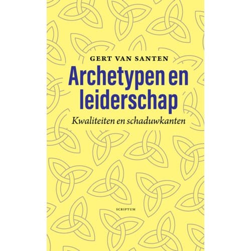 Archetypen En Leiderschap - Gert van Santen