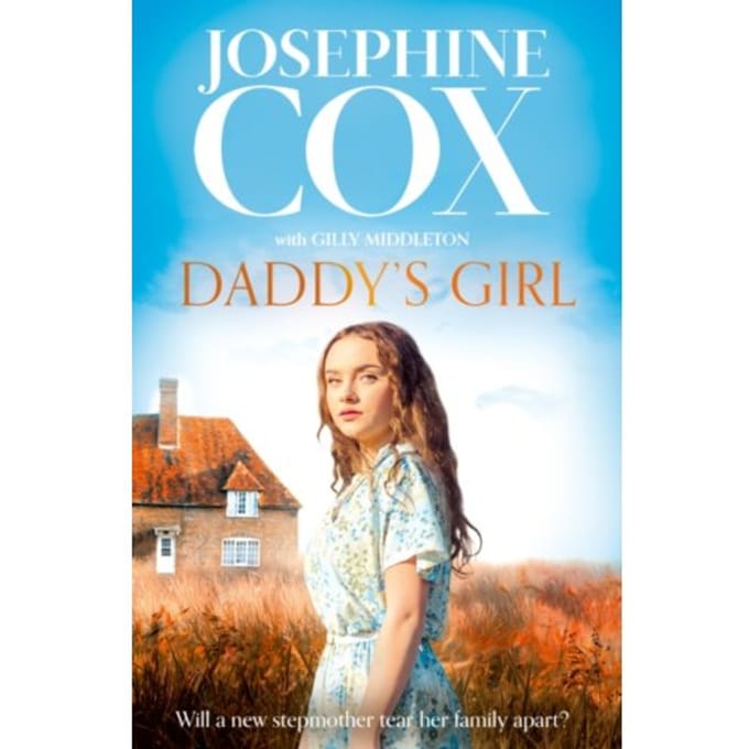 Daddy’s Girl - Josephine Cox
