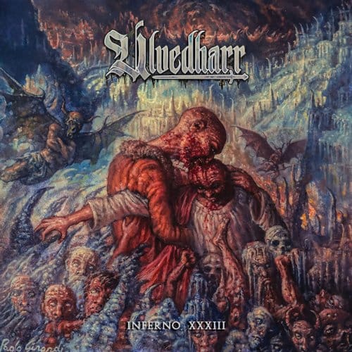 Ulvedharr - Inferno XXXIII (CD)