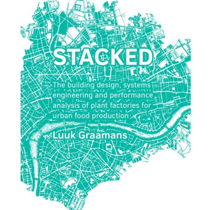 Stacked - A+Be Architecture And The Built Environment - Luuk Graamans