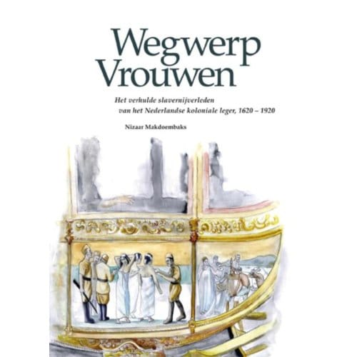 Wegwerpvrouwen - Nizaar Makdoembaks