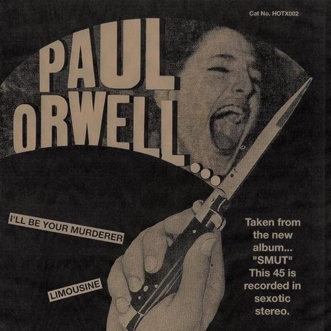 Paul Orwell - I'll Be Your Murderer (7" Single)