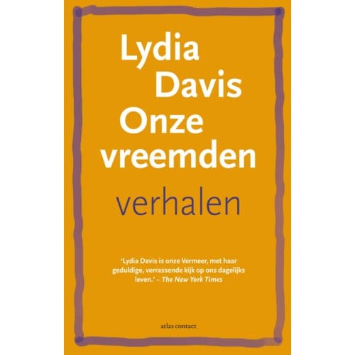Onze Vreemden - Lydia Davis