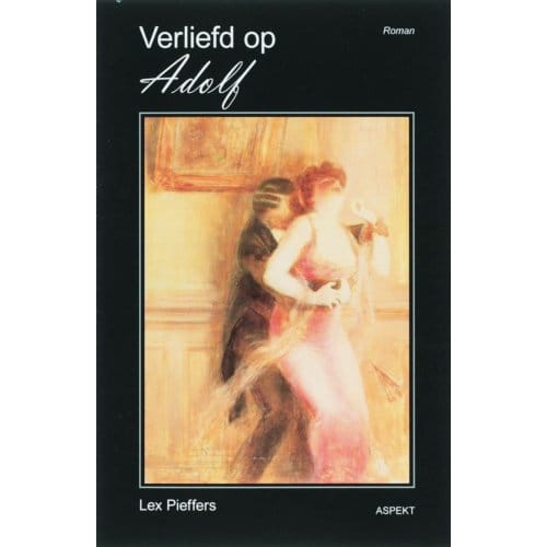 Verliefd Op Adolf - L. Pieffers