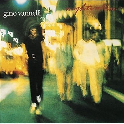 Nightwalker - Gino Vannelli