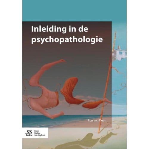 Inleiding In De Psychopathologie - Ron van Deth
