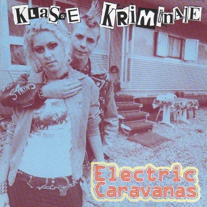 Klasse Kriminale - Electric Caravanas (CD)