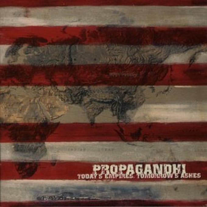 Today's Empires, Tomorrow's Ashes (20th Ann. Ed.) - Propagandhi