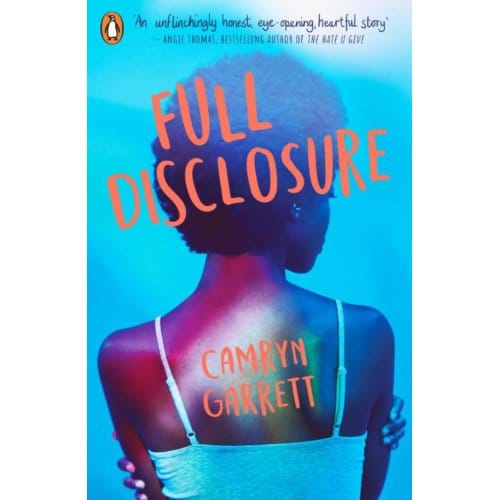 Full Disclosure - Camryn Garrett