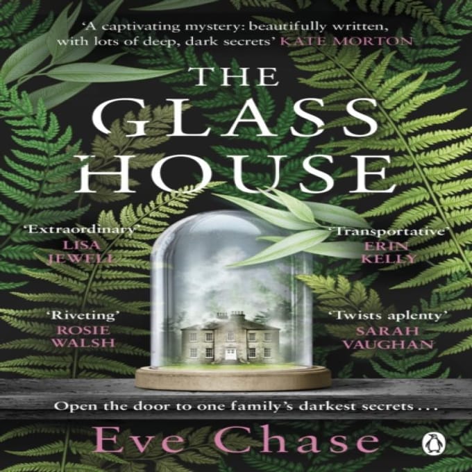 Het Glazen Huis door Eve Chase Paperback Boek 9781405940962