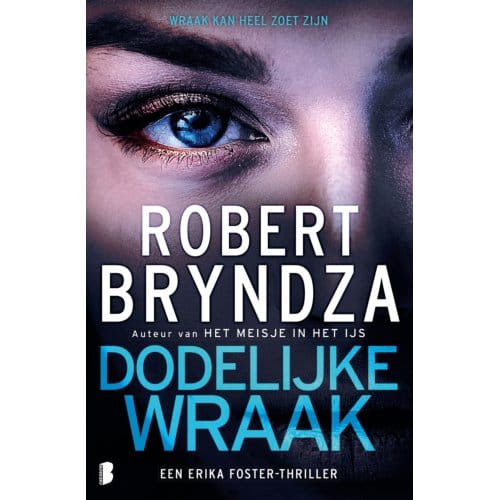 Dodelijke Wraak - Erika Foster - Robert Bryndza
