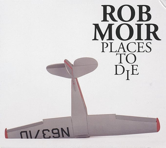 Rob Moir - Places To Die (LP) (Coloured Vinyl)