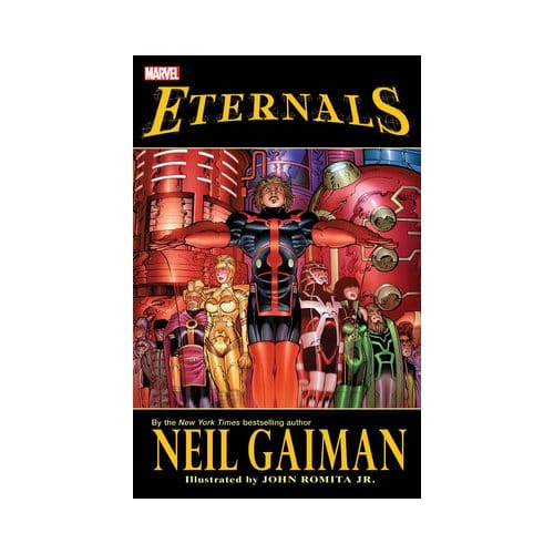 Eternals By Neil Gaiman (New Printing)