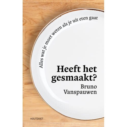 Heeft Het Gesmaakt? - Bruno Vanspauwen