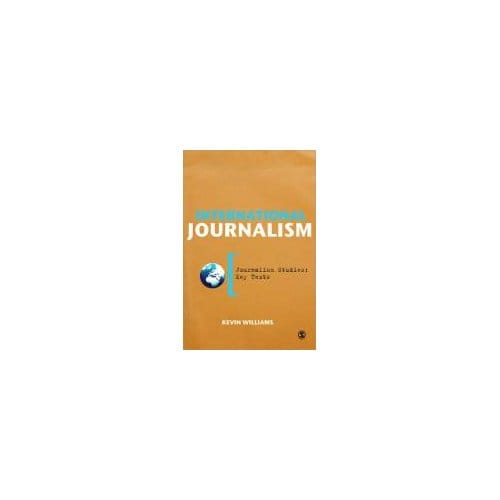International Journalism - Williams, Kevin
