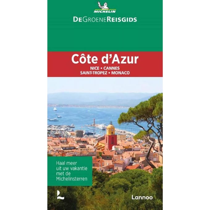 Côte D'Azur - De Groene Reisgids