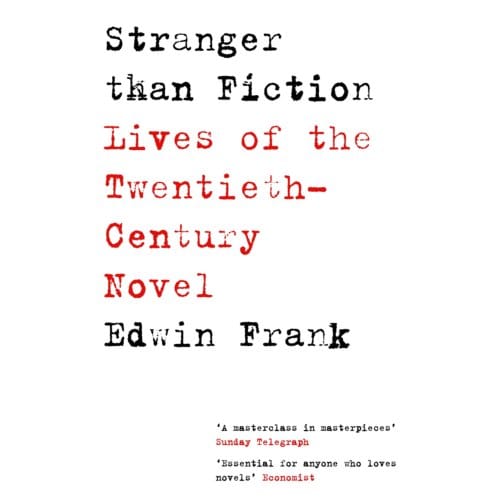 Stranger Than Fiction - Edwin Frank