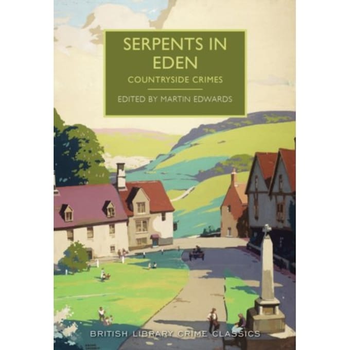Serpents In Eden - British Library Crime Classics