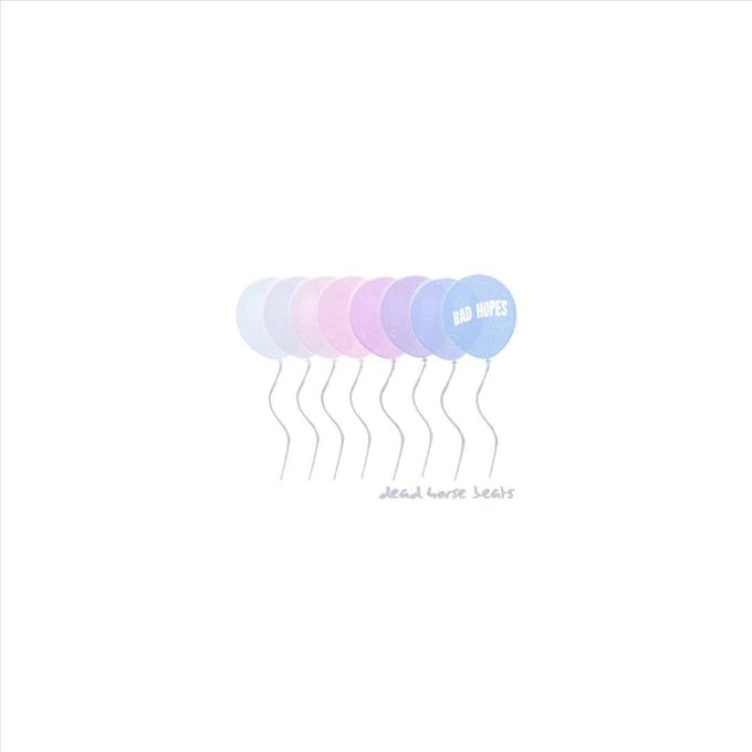Bad Hopes EP