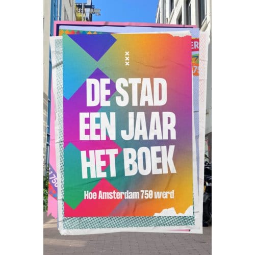 De Stad, Een Jaar, Het Boek - amsterdam & partners