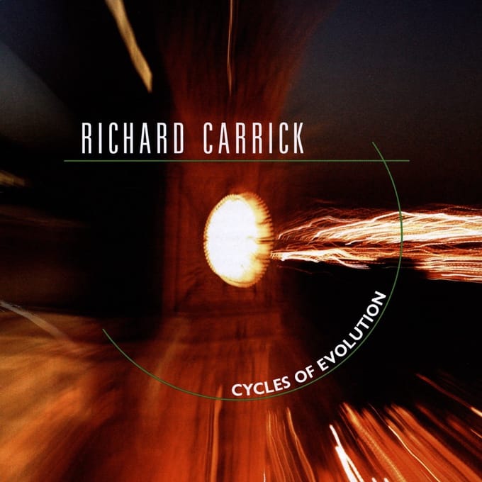 Richard Carrick - Cycles Of Evolution (CD)