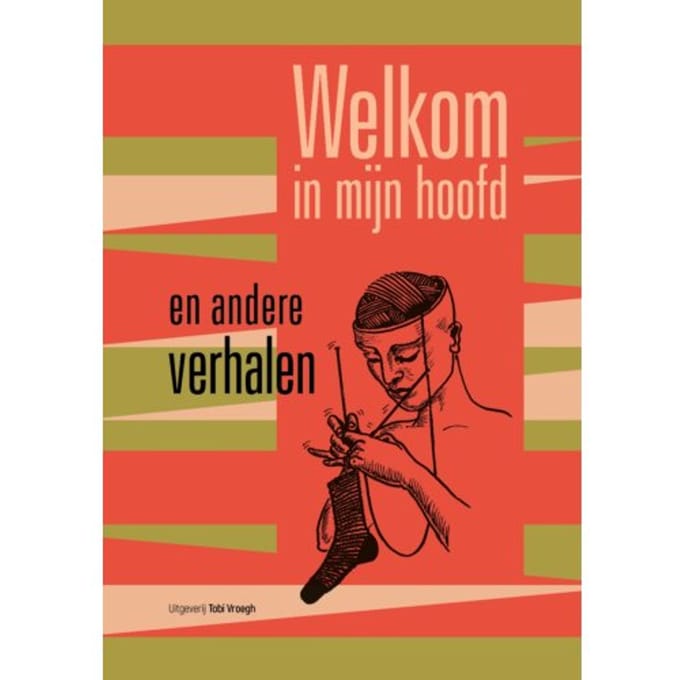 Welkom In Mijn Hoofd - Diverse Auteurs