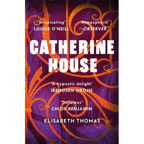Catherine House - Elisabeth Thomas