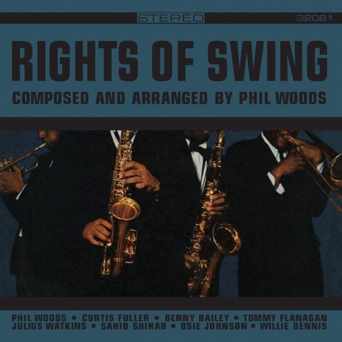 Rights Of Swing - Phil Woods