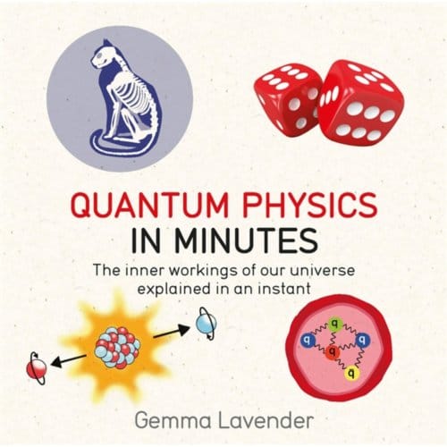 Quantum Physics In Minutes - In Minutes - Gemma Lavender