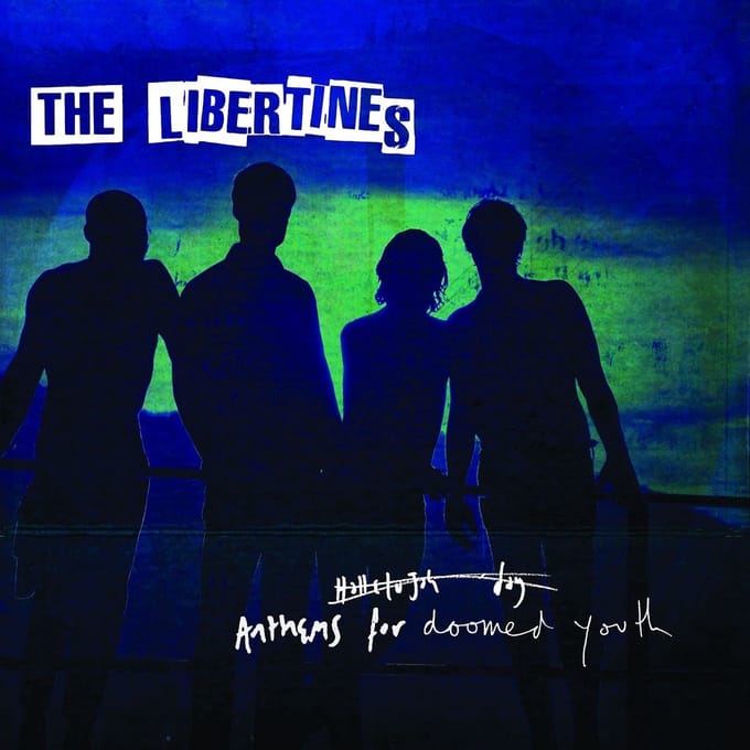 Libertines - Anthems For Doomed Youth (LP)